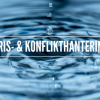 Kostnadsfri utbildning i kris- och konflikthantering 26 maj 2025