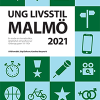 Ung livsstil Malmö rapport 2021